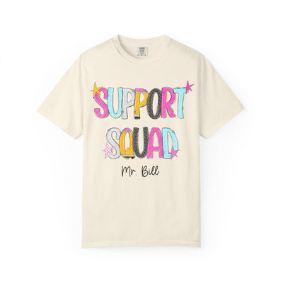 Support Squad T-Shirt | Mr. Bill