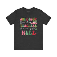 Jolliest Bunch of Teachers Christmas Bella Canvas Women's Tshirt