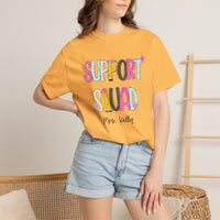 Support Squad T-Shirt — Mrs. Kelly