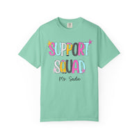 Support Squad T-Shirt —Mrs. Sadie