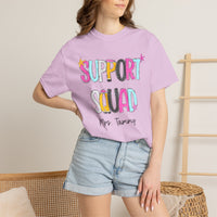 Support Squad T-Shirt — Mrs. Tammy