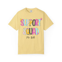 Support Squad T-Shirt | Mr. Bill