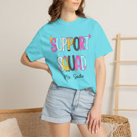 Support Squad T-Shirt —Mrs. Sadie