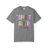 Support Squad T-Shirt — Ms. Syndy