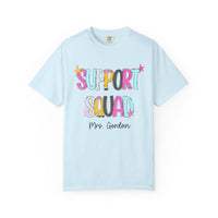 Support Squad T-Shirt — Mrs. Gordon