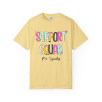 Support Squad T-Shirt — Ms. Syndy