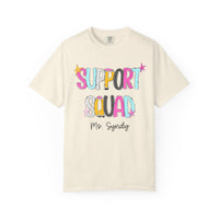 Support Squad T-Shirt — Ms. Syndy