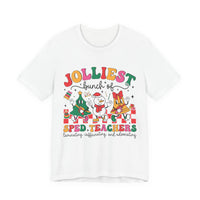 SPED Teacher Jolly Christmas Tee, Bella Canvas Shirt