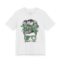Band Mom Messy Bun Bella Canvas t-shirt