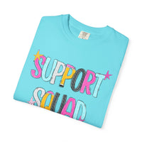 Support Squad T-Shirt — Ms. Wheeley