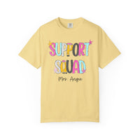 Support Squad T-Shirt — Mrs. Angie