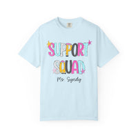 Support Squad T-Shirt — Ms. Syndy
