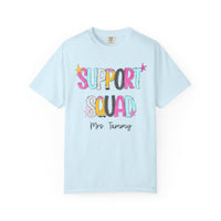 Support Squad T-Shirt — Mrs. Tammy
