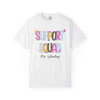 Support Squad T-Shirt — Ms. Wheeley
