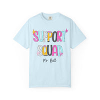 Support Squad T-Shirt | Mr. Bill