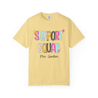 Support Squad T-Shirt — Mrs. Gordon