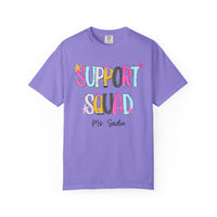 Support Squad T-Shirt —Mrs. Sadie