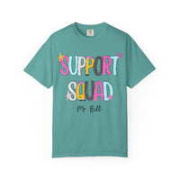 Support Squad T-Shirt | Mr. Bill