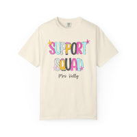 Support Squad T-Shirt — Mrs. Kelly