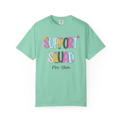 Support Squad T-Shirt — Mrs. Olive