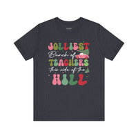 Jolliest Bunch of Teachers Christmas Bella Canvas Women's Tshirt