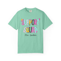 Support Squad T-Shirt — Mrs. Gordon