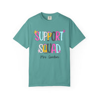 Support Squad T-Shirt — Mrs. Gordon