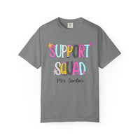 Support Squad T-Shirt — Mrs. Gordon