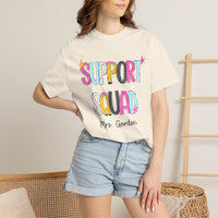 Support Squad T-Shirt — Mrs. Gordon