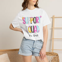 Support Squad T-Shirt — Ms. Boyd