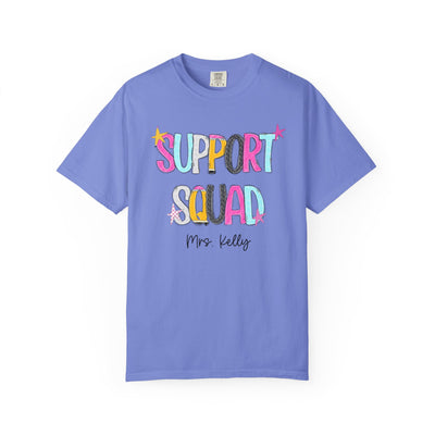 Support Squad T-Shirt — Mrs. Kelly