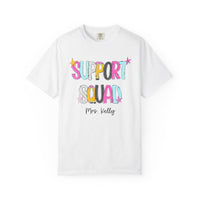 Support Squad T-Shirt — Mrs. Kelly