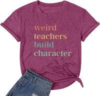 Weird Teachers Build Character Shirt Women Vintage Groovy Teacher Sayings Quote Teacher T-Shirt(PurpleS)