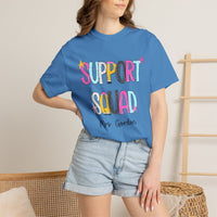 Support Squad T-Shirt — Mrs. Gordon