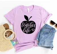 Teacher Life T-shirt